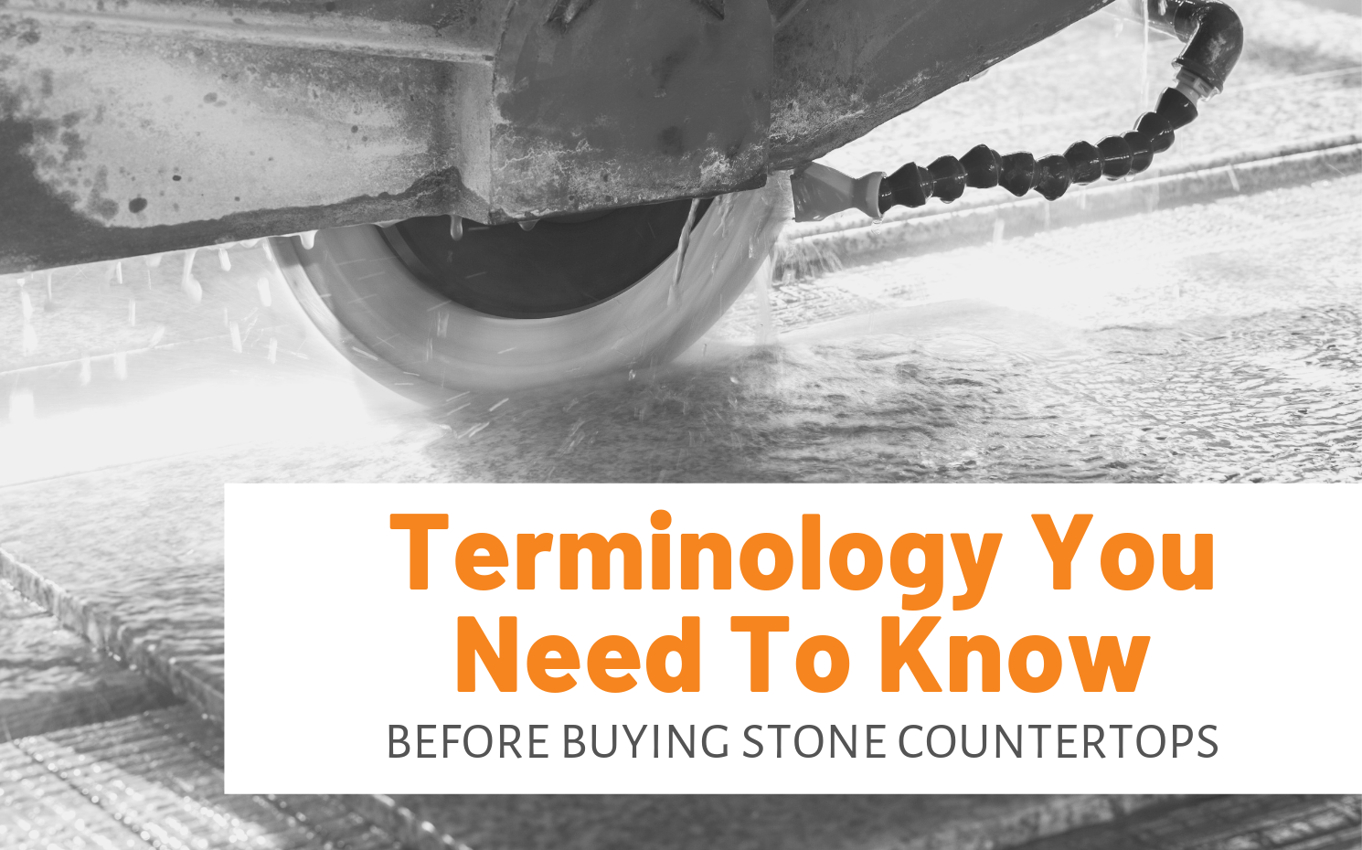 Featured image for "Terminology You Need To Know Before Buying Stone Countertops" blog post