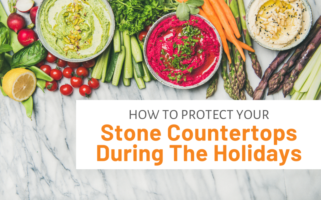 Featured image for "How To Protect Your Stone Countertops During The Holidays" blog post